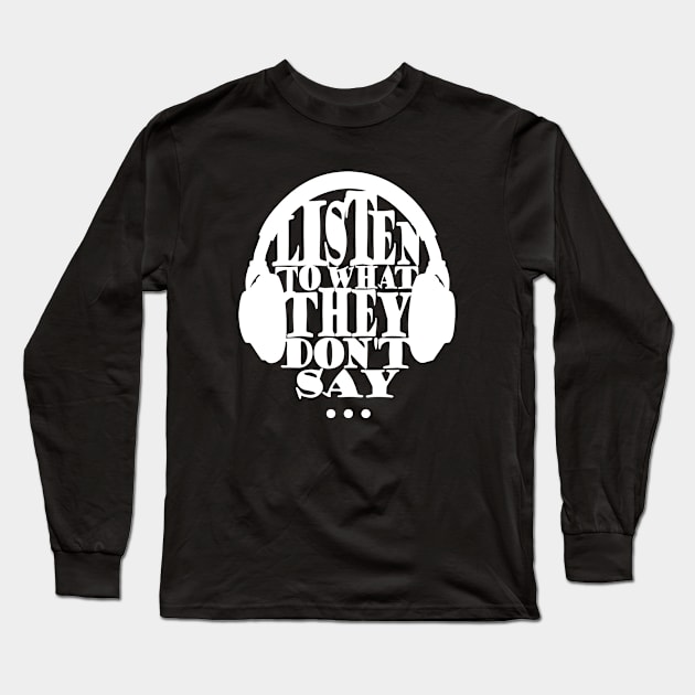 Listen to music Long Sleeve T-Shirt by Gellery